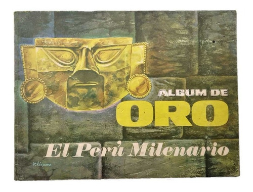 Album De Oro El Peru Milenario, Completo