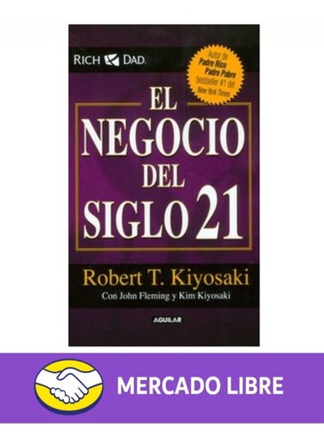 Libro El Negocio Del Siglo 21