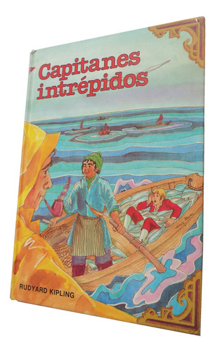 Capitanes Intrépidos - Rudyard Kipling. Versión Íntegra (Usado)