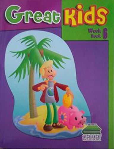 Libros Inglés Great Kids 6, Grado Editorial Romor