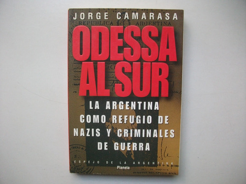 Odessa Al Sur - Jorge Camarasa