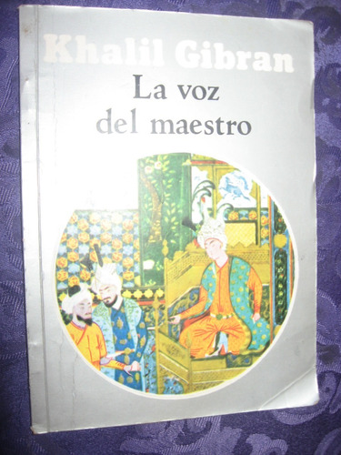 La Voz Del Maestro Khalil Gibrán Librería Oriental