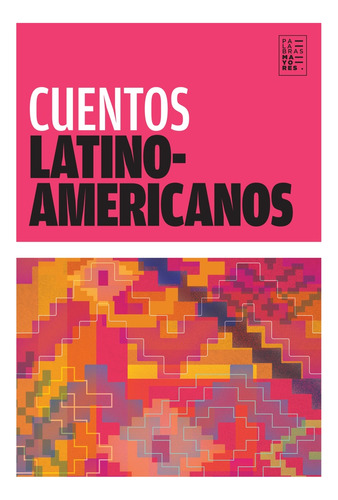 Cuentos Latinoamericanos - Aa. Vv