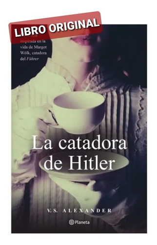 La Catadora De Hitler ( Libro Y Original )