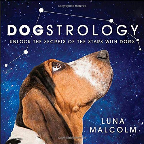 Dogstrology: Unlock The Secrets Of The Stars With Dogs