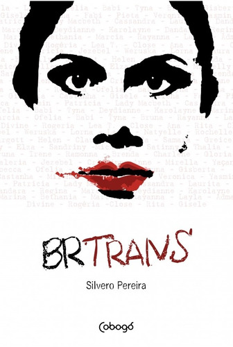 BR-Trans, de Pereira, Silvero. Editora de livros Cobogó LTDA, capa mole em português, 2017