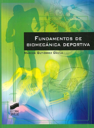 Libro Fundamentos De Biomecánica Deportiva De Marcos Gutiérr