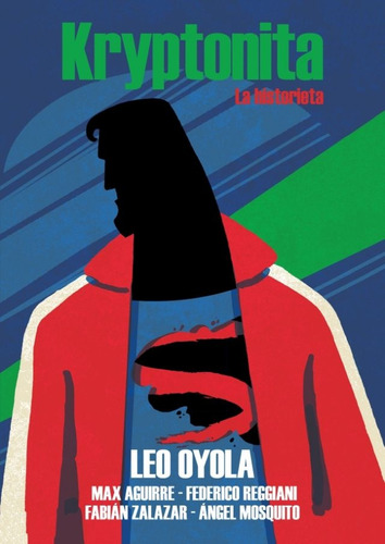 Kryptonita (novela Grafica) - Leonardo Oyola