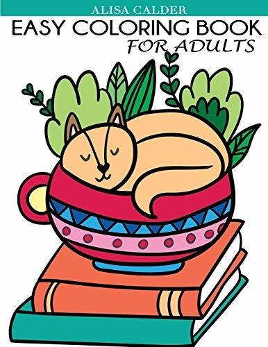 Book : Easy Coloring Book For Adults Beautiful Simple...