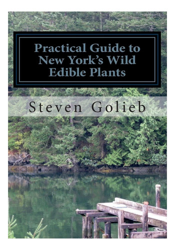 Libro: Guía Práctica De Las Plantas Comestibles Silvestres D