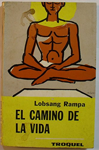 Libro El Camino De La Vida De Lobsang Rampa