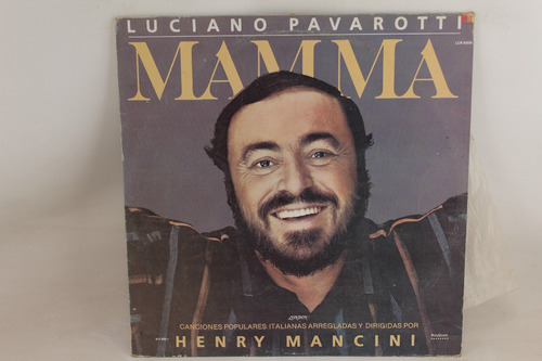 D312  Luciano Pavarotti / Henry Mancini -- Mamma Lp