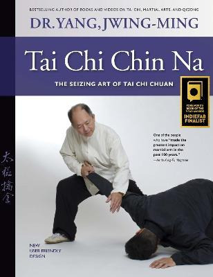 Libro Tai Chi Chin Na Revised : The Seizing Art Of Tai Ch...