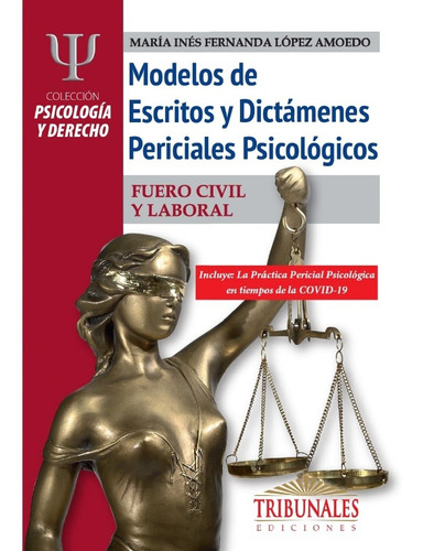 Modelos De Escritos Y Dictames Periciales Psicologicos - Lop