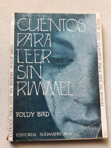 Cuentos Para Leer Sin Rimmel - Poldy Bird - Sudamericana 
