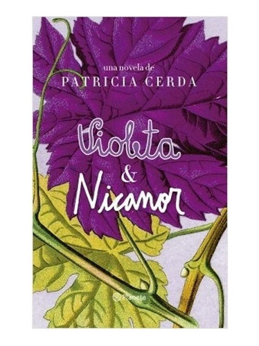 Libro Fisico Violeta & Nicanor. Cerda, Patricia