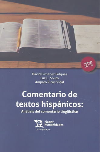 Comentario De Textos Hispãâ¡nicos: Anãâ¡lisis Del Comentario Lingãâ¼ãâstico, De Giménez Folqués, David. Editorial Tirant Humanidades, Tapa Blanda En Español