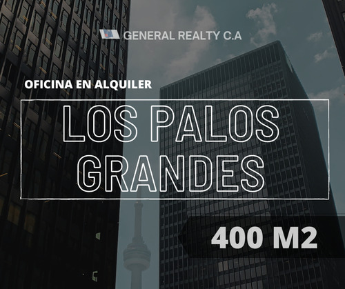 400 M2 Los Palos Grandes