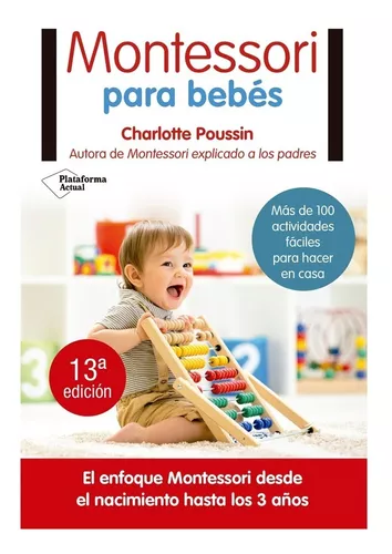 Montessori para bebés - Plataforma Editorial