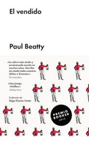 El Vendido - Paul Beatty