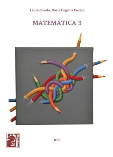 Matematica 3 Nes - Maipue