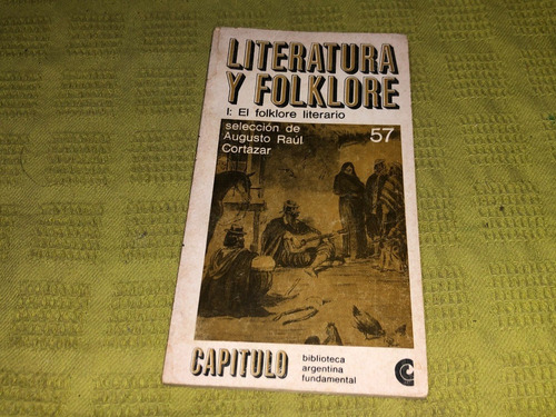 Literatura Y Folklore 1: El Folklore Literario - Ceal