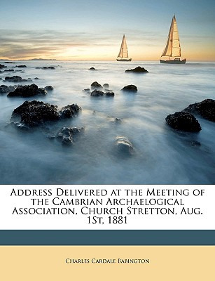 Libro Address Delivered At The Meeting Of The Cambrian Ar...