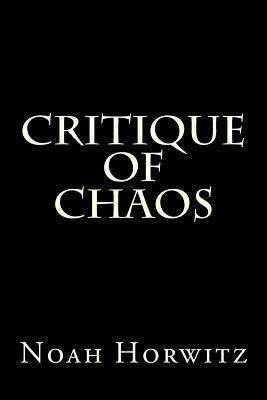 Libro Critique Of Chaos - Noah Horwitz