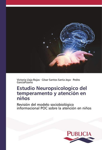 Libro:estudio Neuropsicologico Del Temperamento Y Atención E