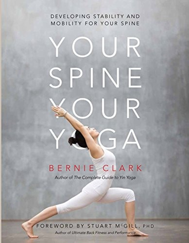 Book : Your Spine, Your Yoga Developing Stability And...