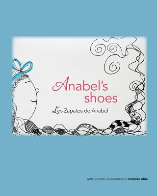 Libro Anabel's Shoes / Los Zapatos De Anabel - Ruiz, Fran...