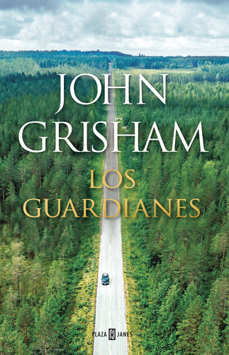 Los Guardianes - Grisham John