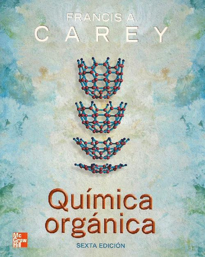 Libro Química Orgánica De Francis A. Carey
