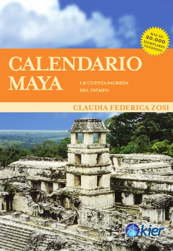 Libro Calendario Maya - Claudia Federica Zosi