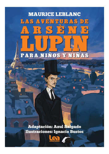 Las Aventuras De Arsene Lupin Para Niños Y Niñas, de Maurice Leblanc. Editorial Ediciones Lea, edición 1 en español