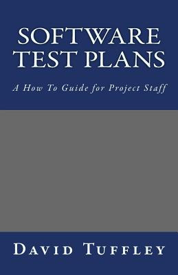 Libro Software Test Plans: A How To Guide For Project Sta...