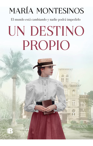 Un Destino Propio ( Libro Original )