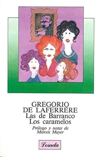 De Barranco, Las - Los Caramelos-de Laferrere, Gregorio-losa
