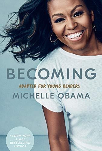 Becoming: Adapted For Young Readers - (libro En Inglés)