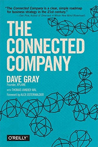The Connected Company, De Gray, Dave. Editorial Oøøreilly Media, Tapa Blanda En Inglés