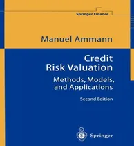 Comprar Libro Credit Risk Valuation : Methods, Models, And Applic...