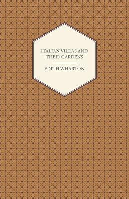 Libro Italian Villas And Their Gardens - Edith Wharton