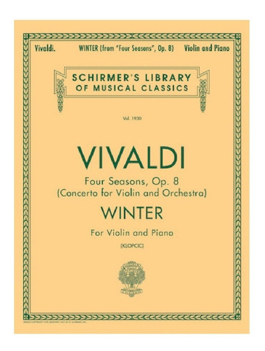 Winter For Violin And Piano (the Four Seasons Op.8) / Invier