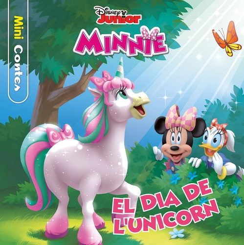 Libro Minnie. El Dia De L'unicorn. Minicontes