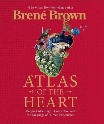 Atlas Of The Heart - Brown, de Brown, Brené. Editorial PENGUIN, tapa dura en inglés internacional, 2021
