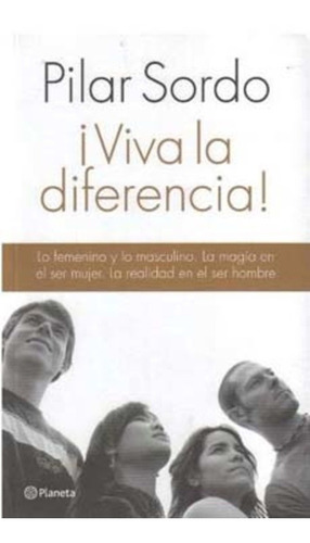 Viva La Diferencia! (... Y El Complemento Tambien) - Pilar S