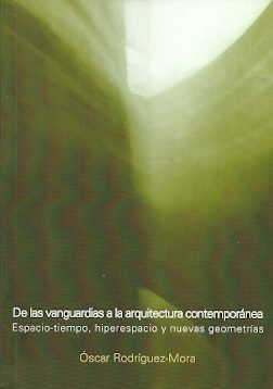 Libro De Las Vanguardias A La Arquitectura Contemporanea ...