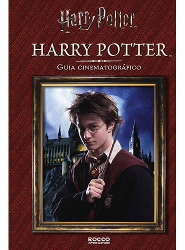 Harry Potter - Guia cinematográfico, de Baker, Felicity. Editora Rocco Ltda, capa dura em português, 2017