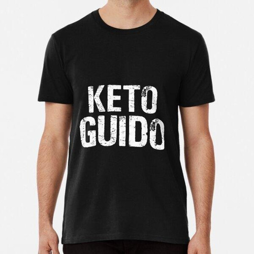 Remera Keto Guido Distressed Ketogenic Diet Workout Gym Gift