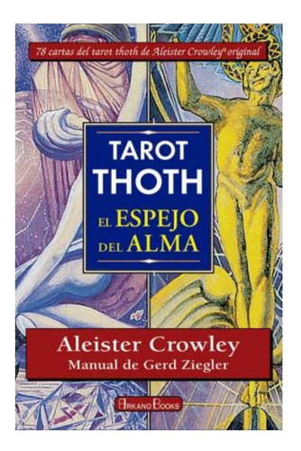 Tarot Thoth Espejo Del Alma Aleister Crowley: Libro + Cartas